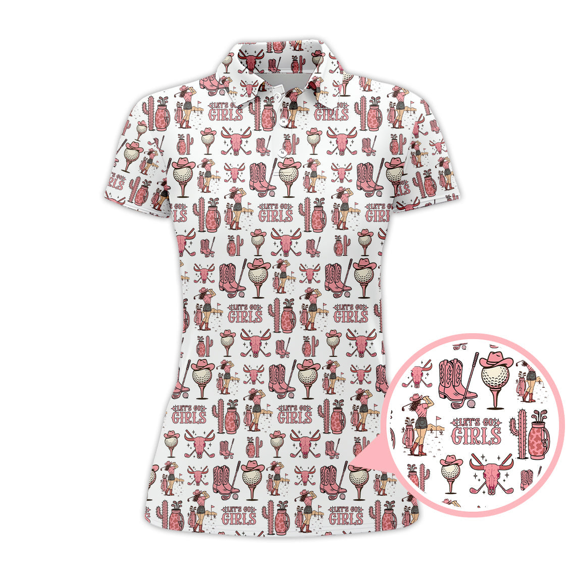 Let’s Go Girls Golf Pattern Shirt, Western Cowgirl Golf Polos For Golfers, Funny Golf Shirts For Women's